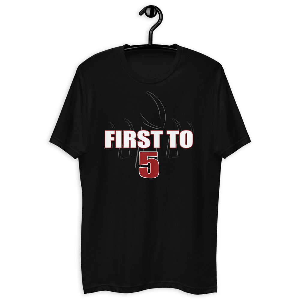 First to 5 T-shirt